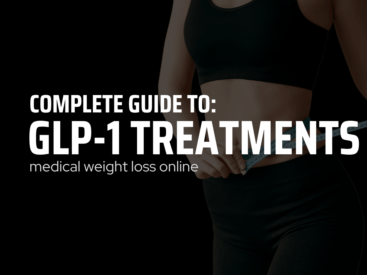 Medical Weight Loss Online: A Complete Guide to GLP-1 Treatments